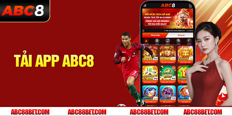 Tải App ABC8 Thành Công Ngay Lần Đầu Với Các Bước Đơn Giản