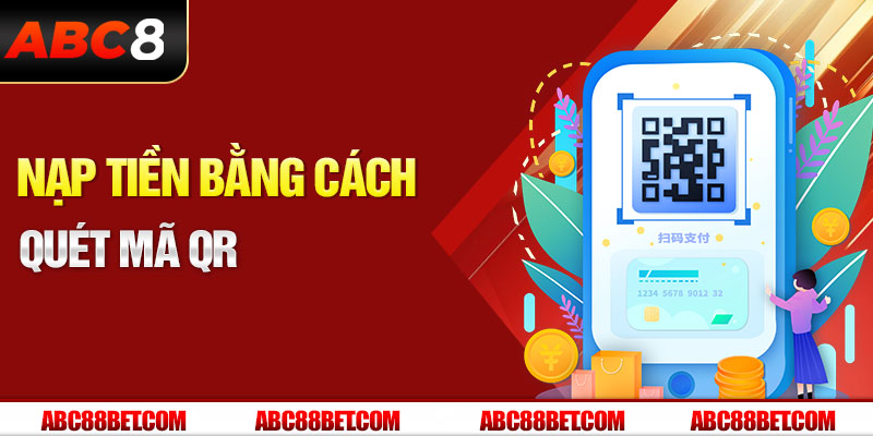 Nạp tiền bằng cách quét mã QR